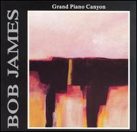 Bob James - Grand Piano Canyon lyrics