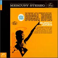 Quincy Jones - Big Band Bossa Nova lyrics