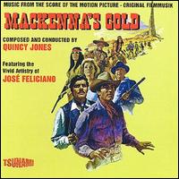 Quincy Jones - Mackenna's Gold lyrics