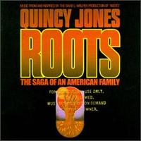 Quincy Jones - Roots lyrics