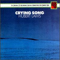 Hubert Laws - Crying Song lyrics