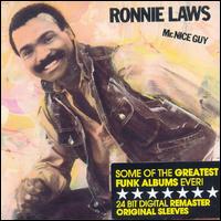 Ronnie Laws - Mr. Nice Guy lyrics