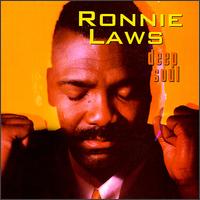 Ronnie Laws - Deep Soul lyrics