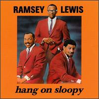 Ramsey Lewis - Hang on Sloopy [Universal] lyrics