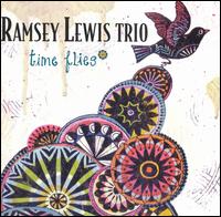 Ramsey Lewis - Time Flies lyrics