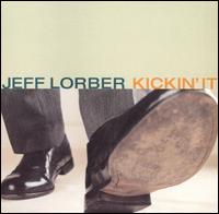 Jeff Lorber - Kickin' It lyrics