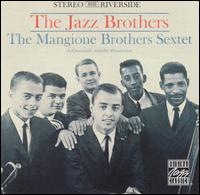 Chuck Mangione - The Jazz Brothers lyrics