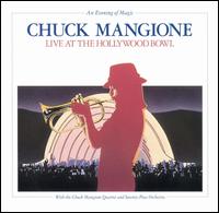 Chuck Mangione - An Evening of Magic, Live at the Hollywood Bowl lyrics