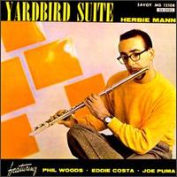 Herbie Mann - Yardbird Suite lyrics