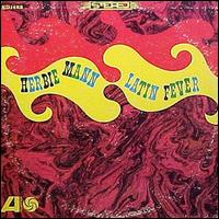Herbie Mann - Latin Fever lyrics