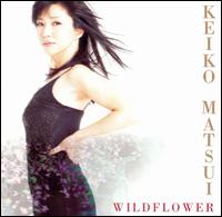 Keiko Matsui - Wildflower lyrics