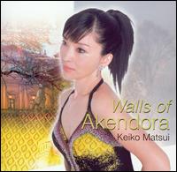 Keiko Matsui - Walls of Akendora lyrics