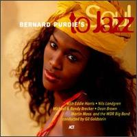 Bernard "Pretty" Purdie - Bernard Purdie's Soul to Jazz lyrics