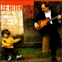 Lee Ritenour - This Is Love lyrics