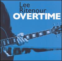 Lee Ritenour - Overtime lyrics