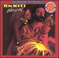 Tom Scott - Blow It Out lyrics