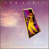 Tom Scott - One Night/One Day lyrics