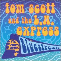 Tom Scott - Bluestreak lyrics