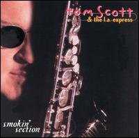 Tom Scott - Smokin' Section lyrics
