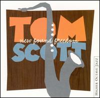Tom Scott - New Found Freedom lyrics