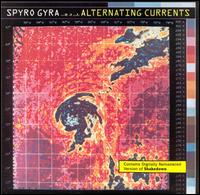 Spyro Gyra - Alternating Currents lyrics