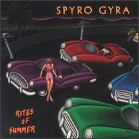 Spyro Gyra - Rites of Summer lyrics