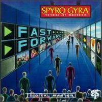 Spyro Gyra - Fast Forward lyrics