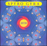 Spyro Gyra - 20/20 lyrics