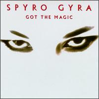 Spyro Gyra - Got the Magic lyrics