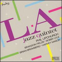 Phil Upchurch - L.A. Jazz Quintet lyrics