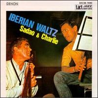 Sadao Watanabe - Iberian Waltz lyrics