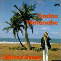 Sadao Watanabe - California Shower lyrics