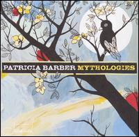 Patricia Barber - Mythologies lyrics