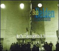 Bob Belden - La Cigale lyrics