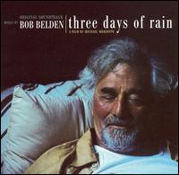Bob Belden - Three Days of Rain lyrics