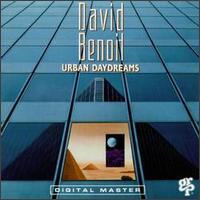 David Benoit - Urban Daydreams lyrics