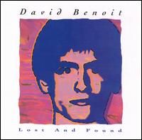 David Benoit - Lost and Found lyrics