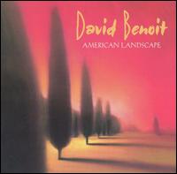 David Benoit - American Landscape lyrics