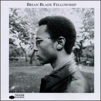Brian Blade - Brian Blade Fellowship lyrics