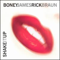 Boney James - Shake It Up lyrics