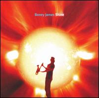Boney James - Shine lyrics