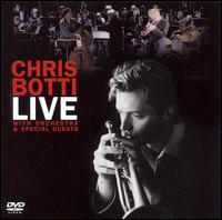 Chris Botti - Live: With Orchestra and Special Guests lyrics