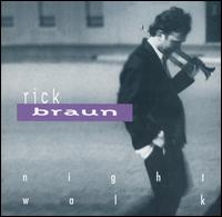 Rick Braun - Night Walk lyrics