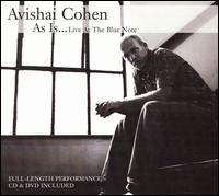 Avishai Cohen - As Is...Live at the Blue Note lyrics