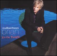 Brian Culbertson - It's on Tonight lyrics