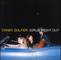 Candy Dulfer - Girls Night Out lyrics