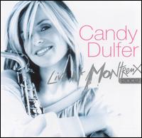 Candy Dulfer - Live at Montreux, 2002 lyrics