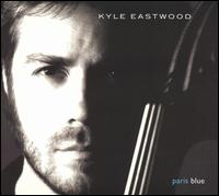 Kyle Eastwood - Paris Blue lyrics