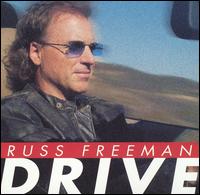Russ Freeman - Drive lyrics