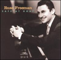 Russ Freeman - Safe at Home [live] lyrics